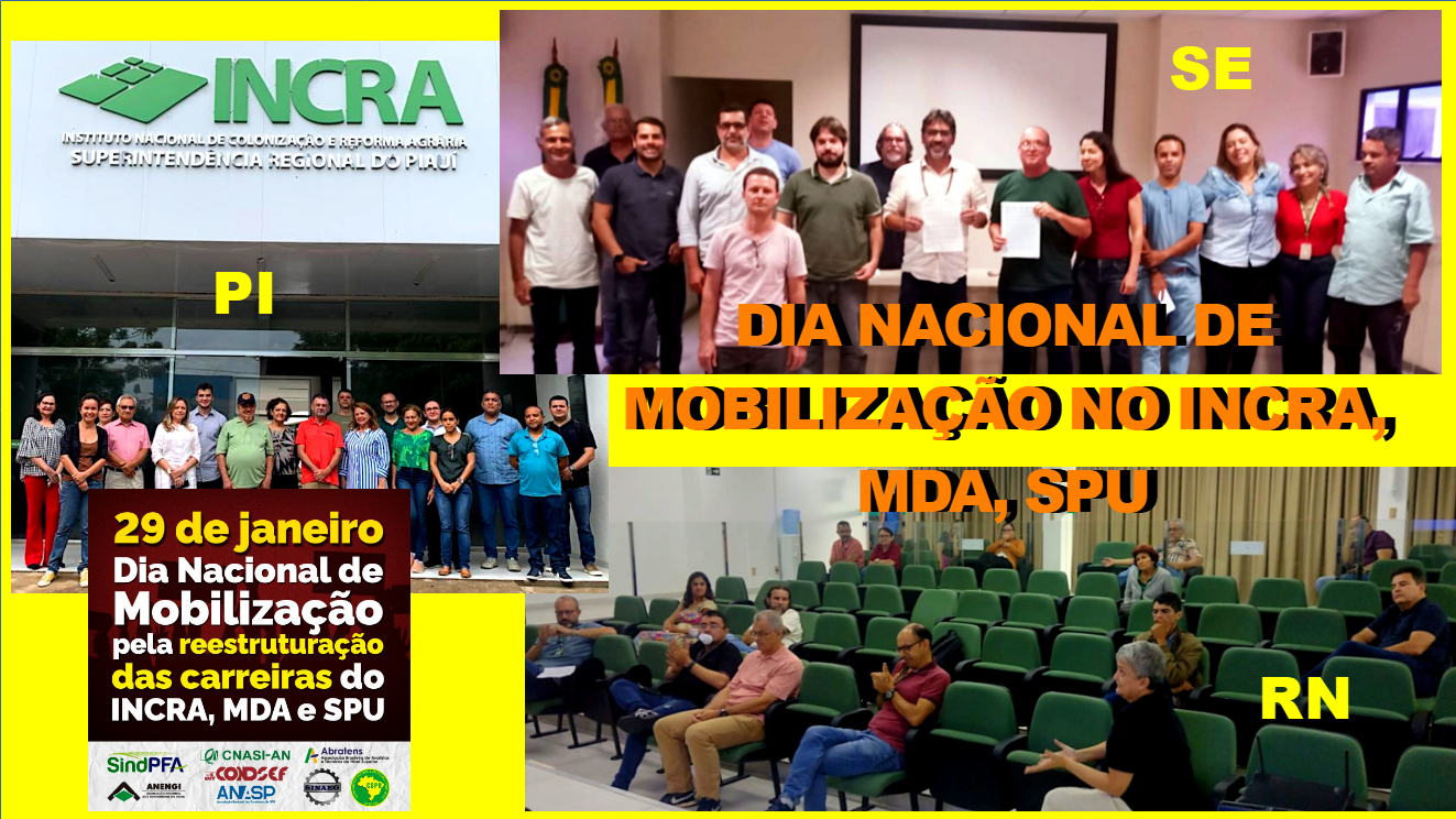 Os servidores de Piauí, Sergipe e Rio Grande do Norte também fizeram ato em suas regionais