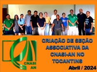 Na reunião de 23/4/2024 servidores em Tocantins decidiram criar uma Seção Associativa da Cnasi-AN no estado